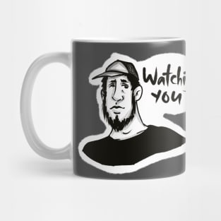 watching you. cute funny guy is watching you Mug